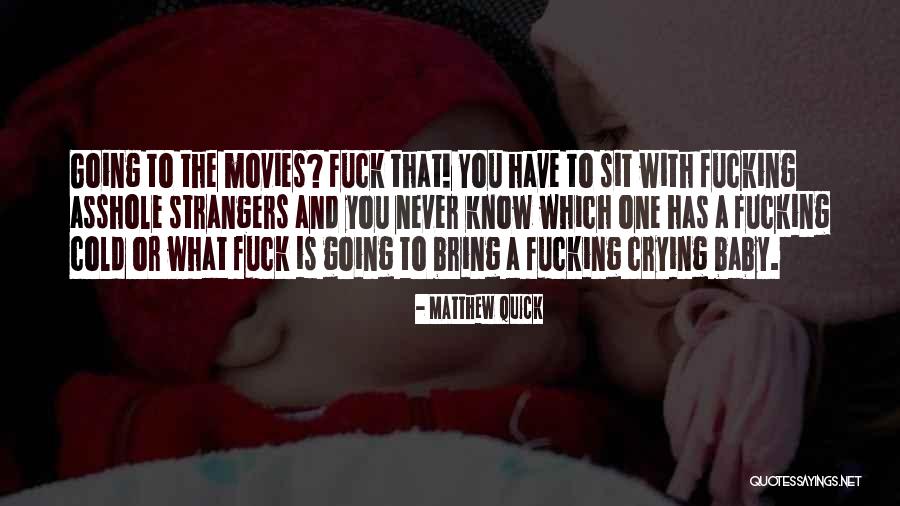 Veenikliinik Quotes By Matthew Quick Veenikliinik Quotes By Matthew Quick