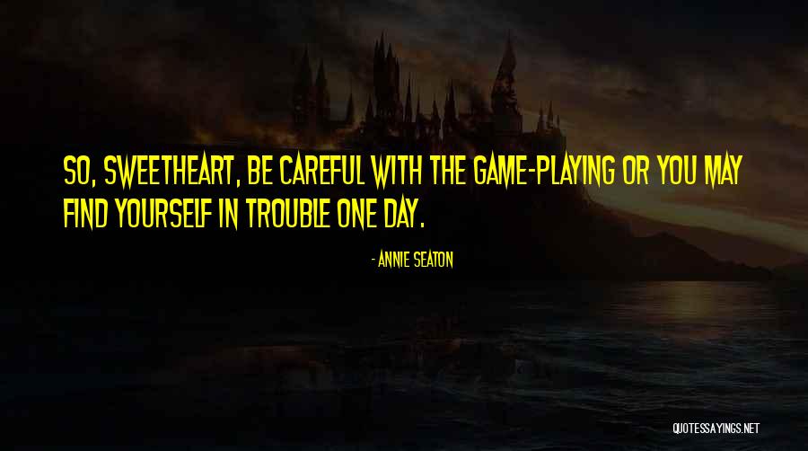 Veeoneeye Funny Quotes By Annie Seaton Veeoneeye Funny Quotes By Annie Seaton