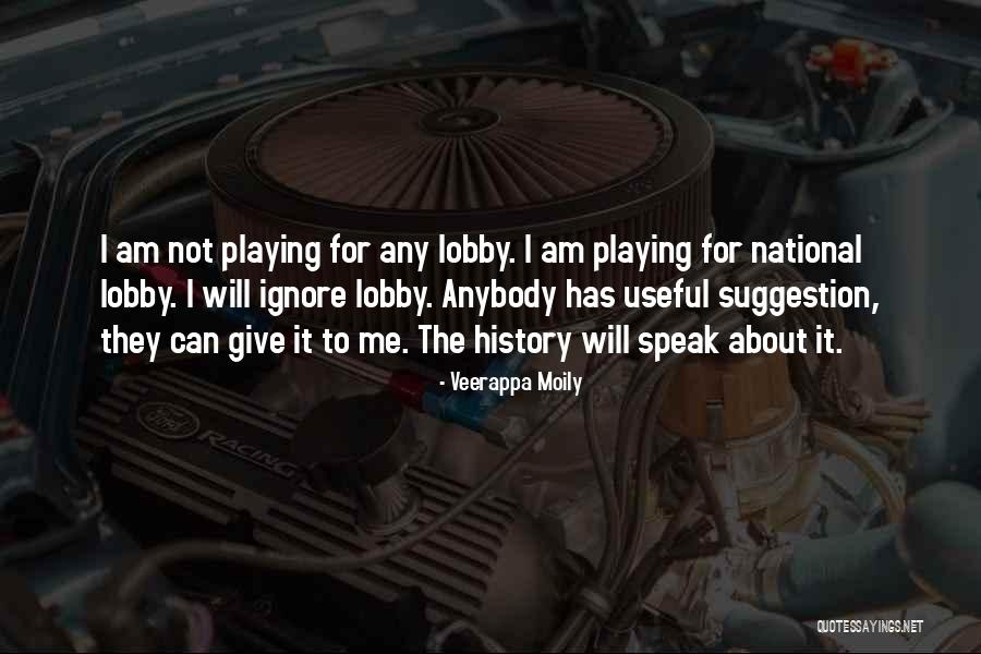Veerappa Moily Quotes 518669 Veerappa Moily Quotes 518669