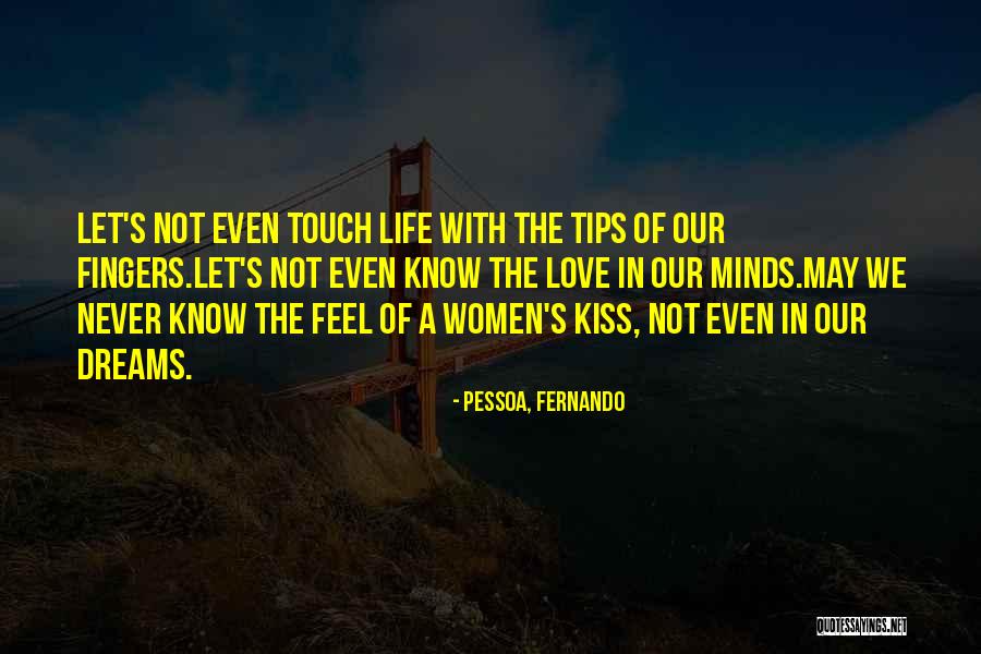 Veerasammy Permauls Birthday Quotes By Pessoa, Fernando Veerasammy Permauls Birthday Quotes By Pessoa, Fernando