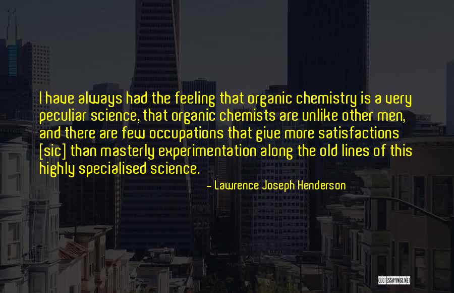 Veered Def Quotes By Lawrence Joseph Henderson Veered Def Quotes By Lawrence Joseph Henderson