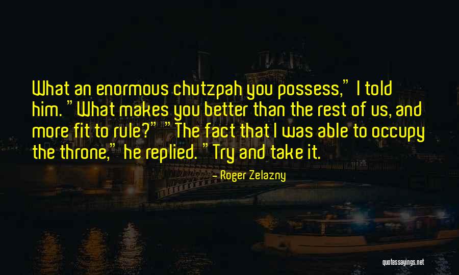 Veering Define Quotes By Roger Zelazny Veering Define Quotes By Roger Zelazny