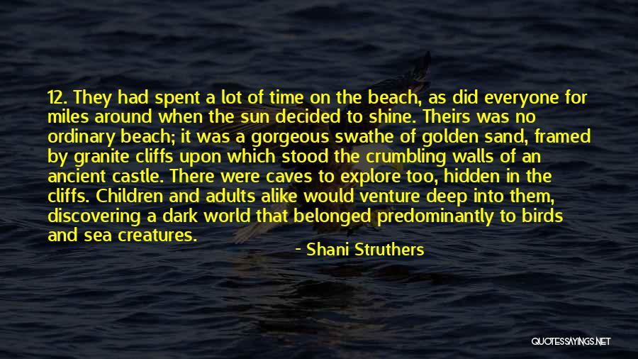Veerle Dejaeger Quotes By Shani Struthers Veerle Dejaeger Quotes By Shani Struthers