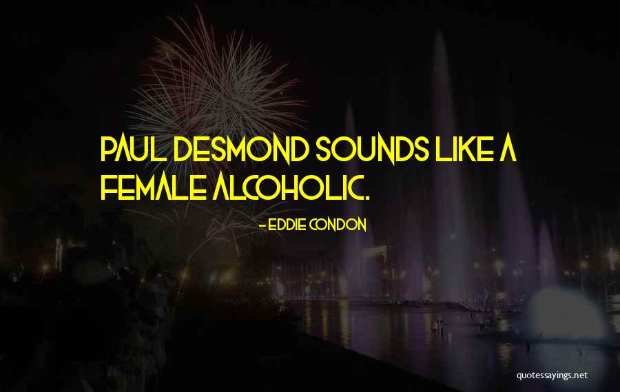 Vefalim Quotes By Eddie Condon Vefalim Quotes By Eddie Condon