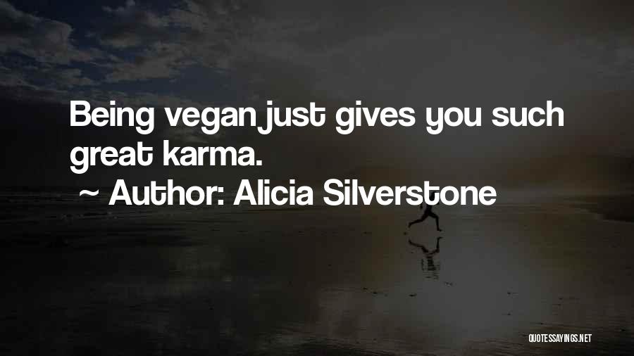 Vegan Quotes By Alicia Silverstone
