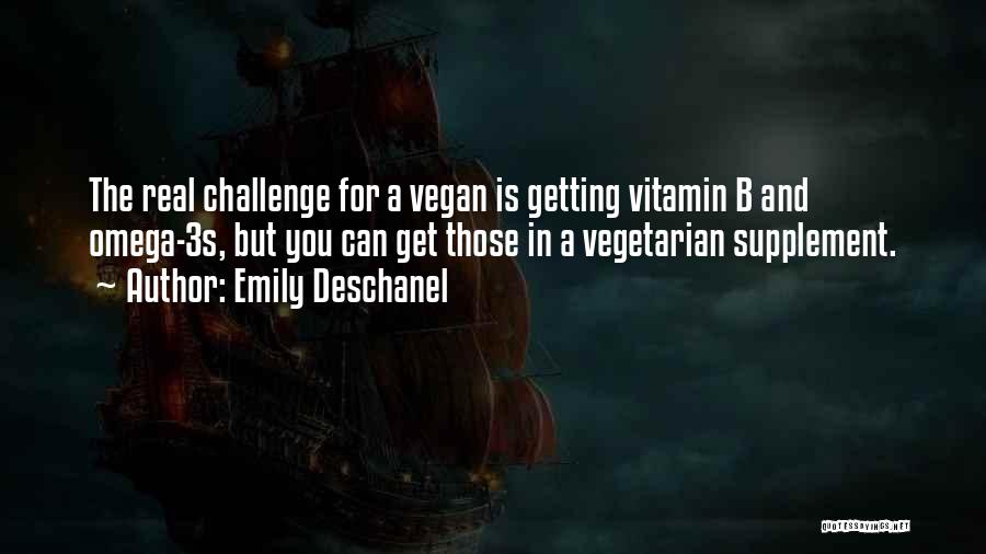 Vegan Quotes By Emily Deschanel