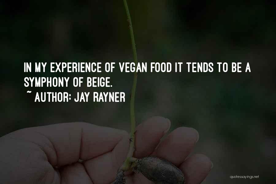 Vegan Quotes By Jay Rayner