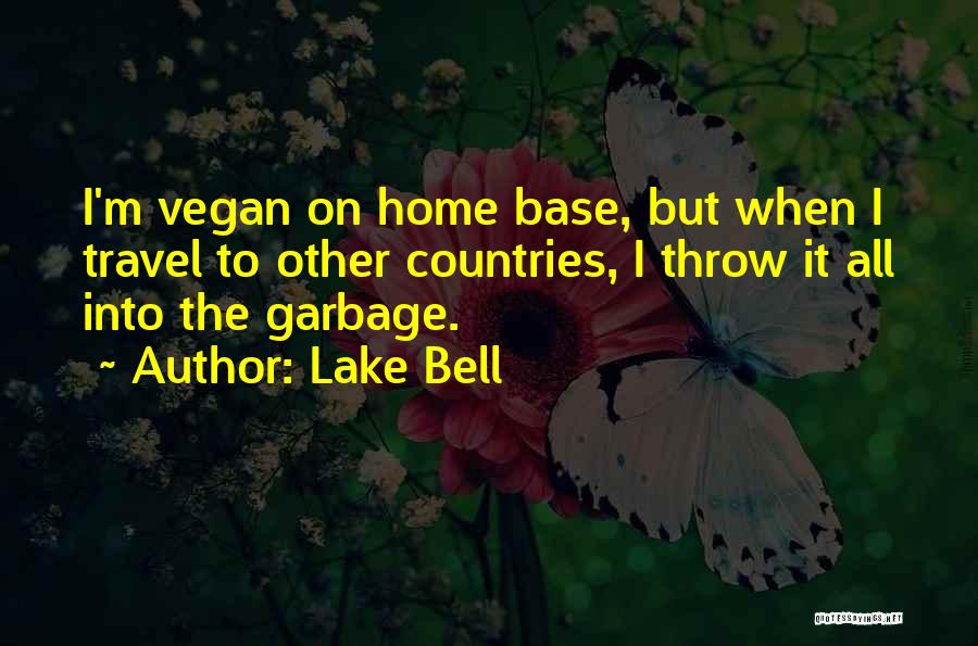 Vegan Quotes By Lake Bell