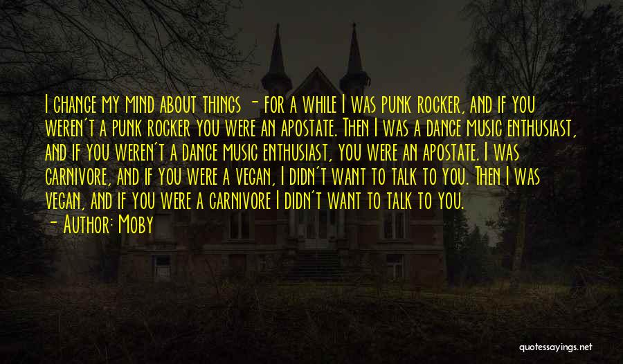Vegan Quotes By Moby