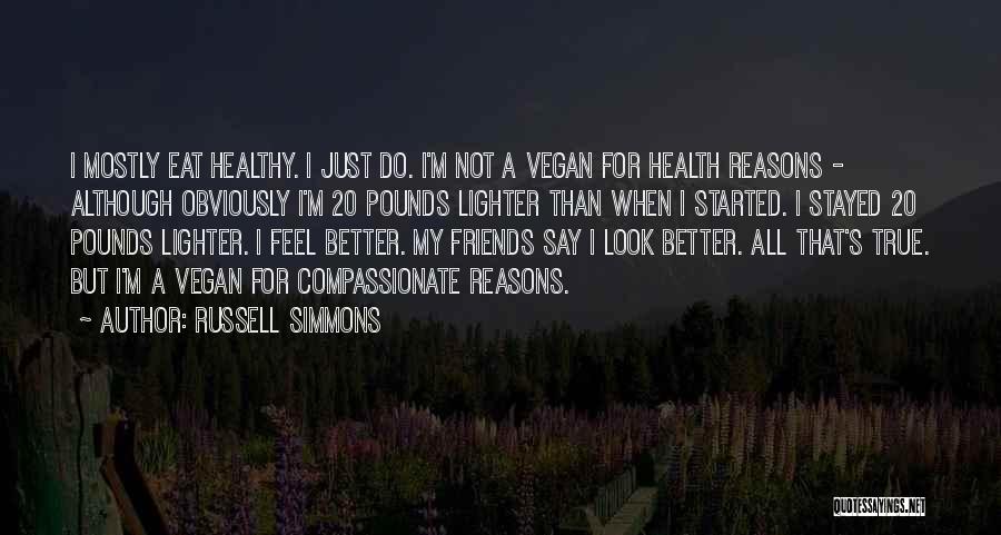 Vegan Quotes By Russell Simmons