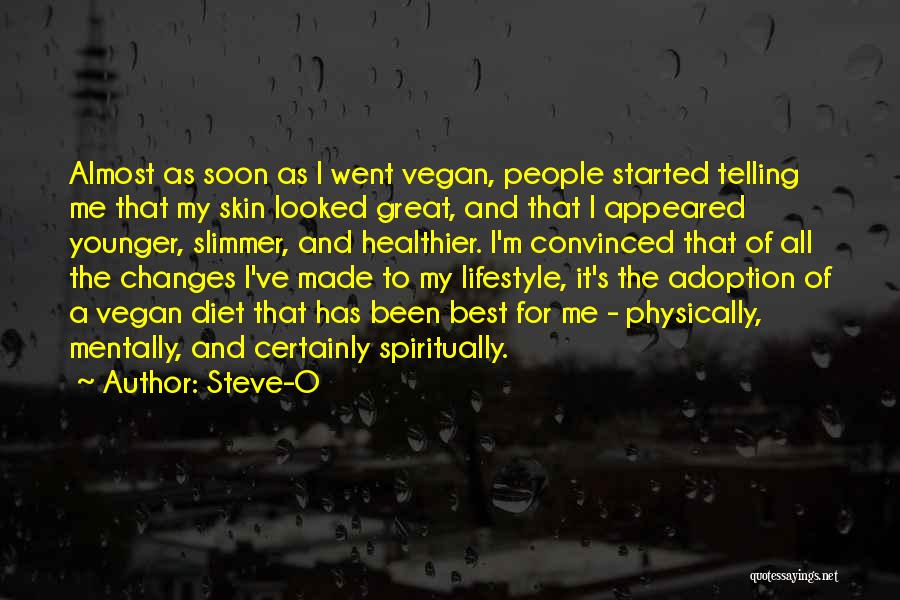 Vegan Quotes By Steve-O