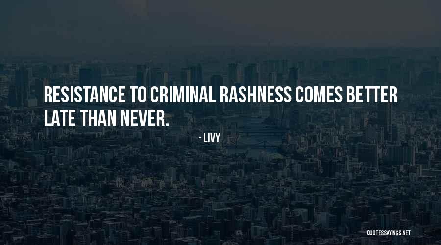 Vegards Law Quotes By Livy Vegards Law Quotes By Livy