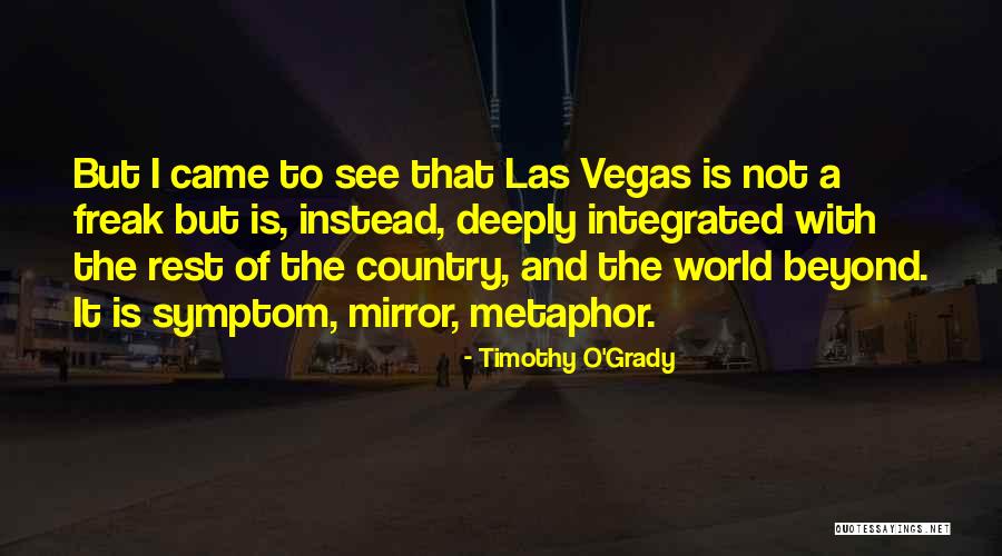 Vegas Gambling Quotes By Timothy O'Grady Vegas Gambling Quotes By Timothy O'Grady