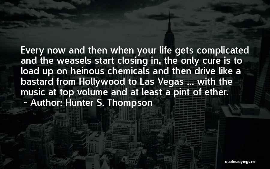 Vegas Hunter S Thompson Quotes By Hunter S. Thompson