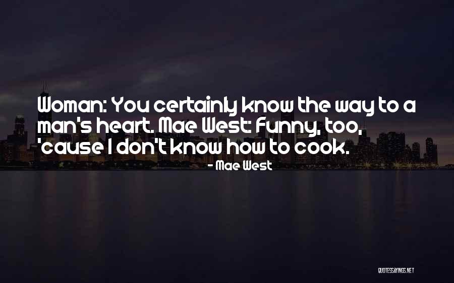 Vegesack De Quotes By Mae West Vegesack De Quotes By Mae West