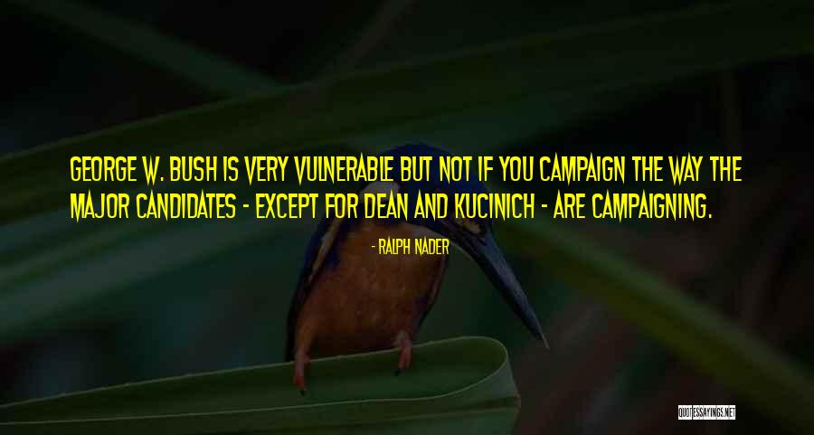 Vegesexual Quotes By Ralph Nader Vegesexual Quotes By Ralph Nader