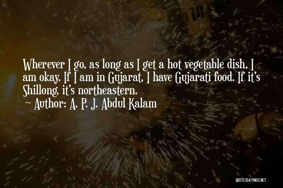 Vegetable Quotes By A. P. J. Abdul Kalam