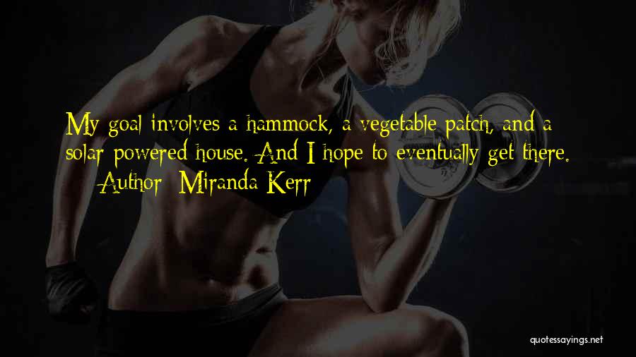 Vegetable Quotes By Miranda Kerr