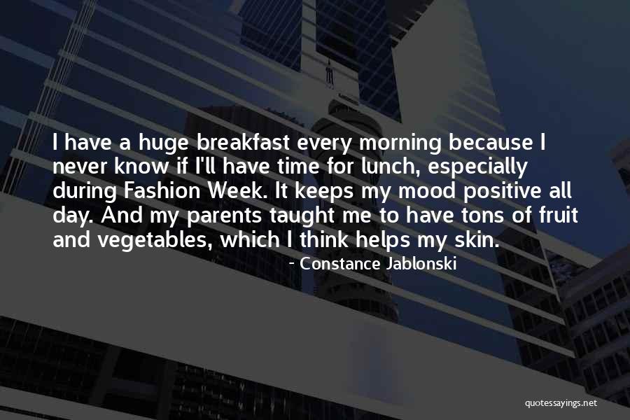 Vegetables And Fruit Quotes By Constance Jablonski Vegetables And Fruit Quotes By Constance Jablonski