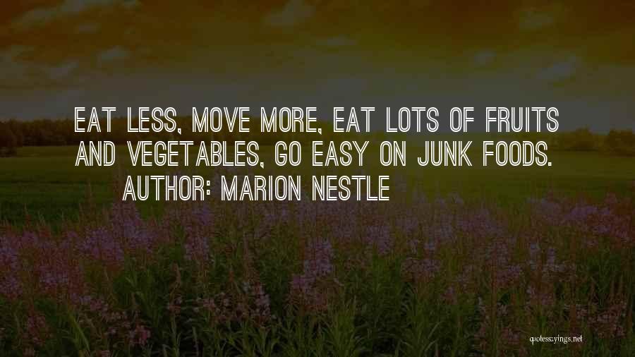 Vegetables And Fruits Quotes By Marion Nestle