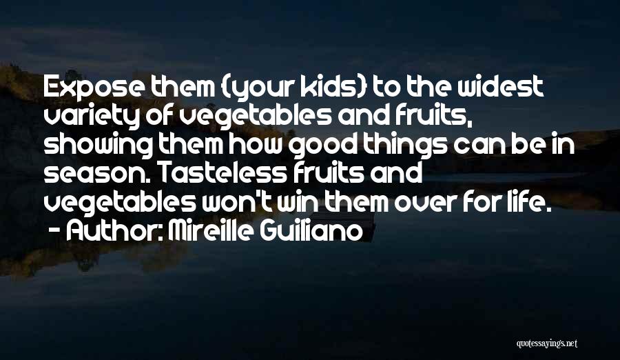 Vegetables And Fruits Quotes By Mireille Guiliano