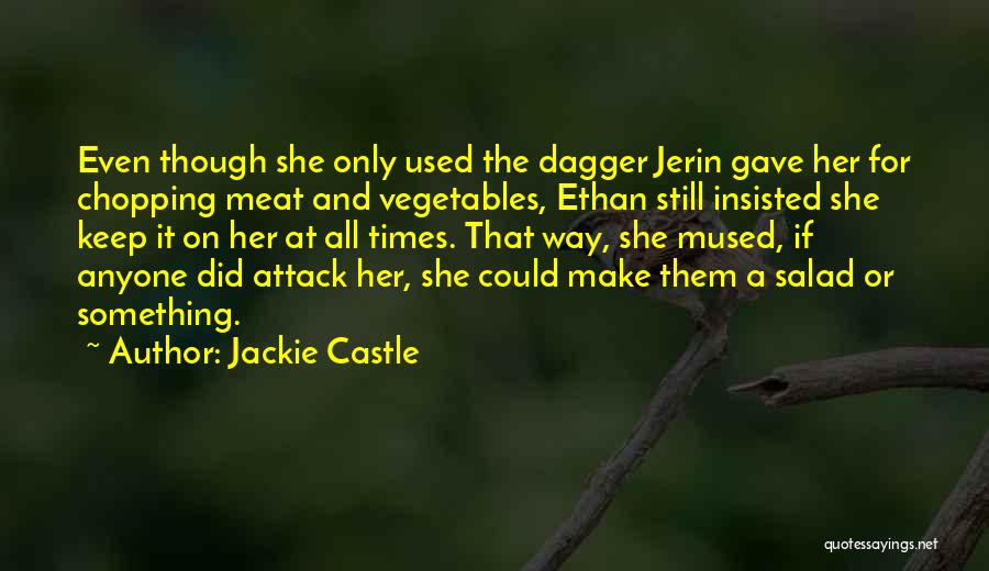 Vegetables Salad Quotes By Jackie Castle