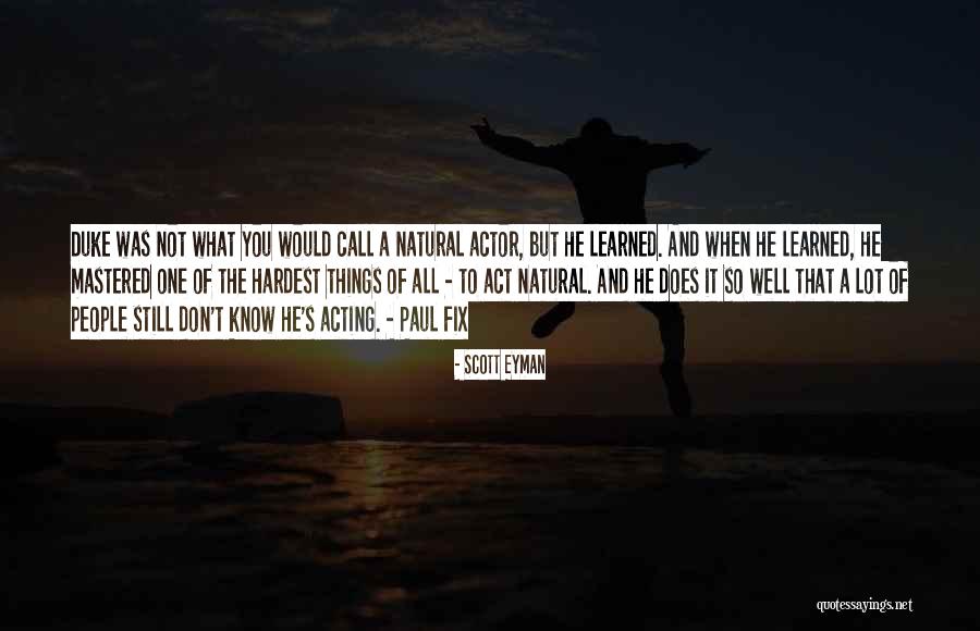 Vegetalika Quotes By Scott Eyman Vegetalika Quotes By Scott Eyman