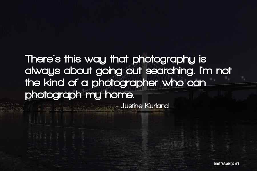 Vegetalis Quotes By Justine Kurland Vegetalis Quotes By Justine Kurland
