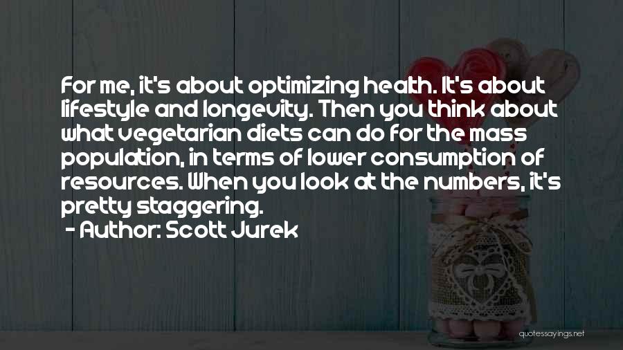 Vegetarian Health Quotes By Scott Jurek