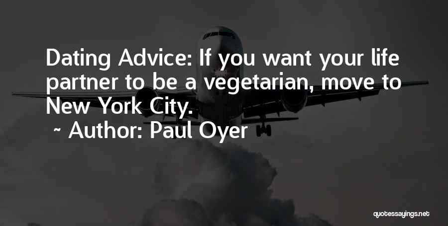 Vegetarian Quotes By Paul Oyer