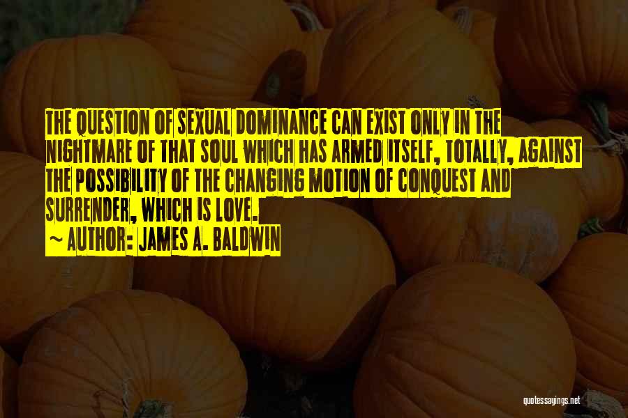Vegetarianized Quotes By James A. Baldwin