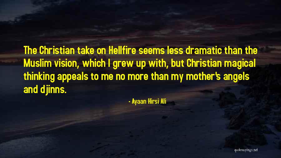 Vegetariano E Quotes By Ayaan Hirsi Ali Vegetariano E Quotes By Ayaan Hirsi Ali