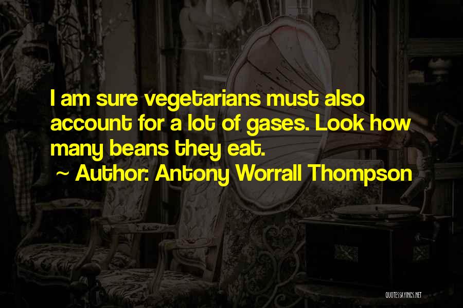 Vegetarians Quotes By Antony Worrall Thompson
