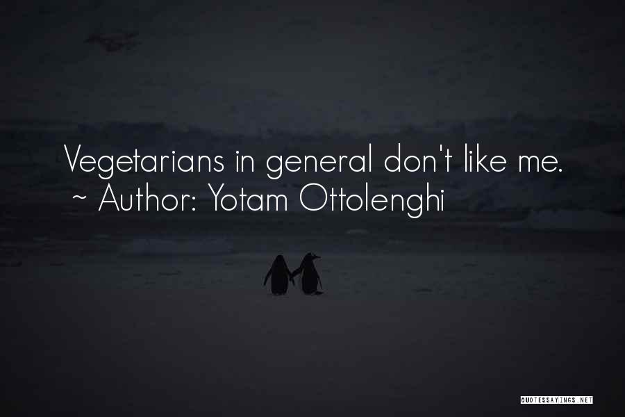 Vegetarians Quotes By Yotam Ottolenghi