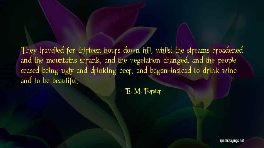 Vegetation Quotes By E. M. Forster Vegetation Quotes By E. M. Forster