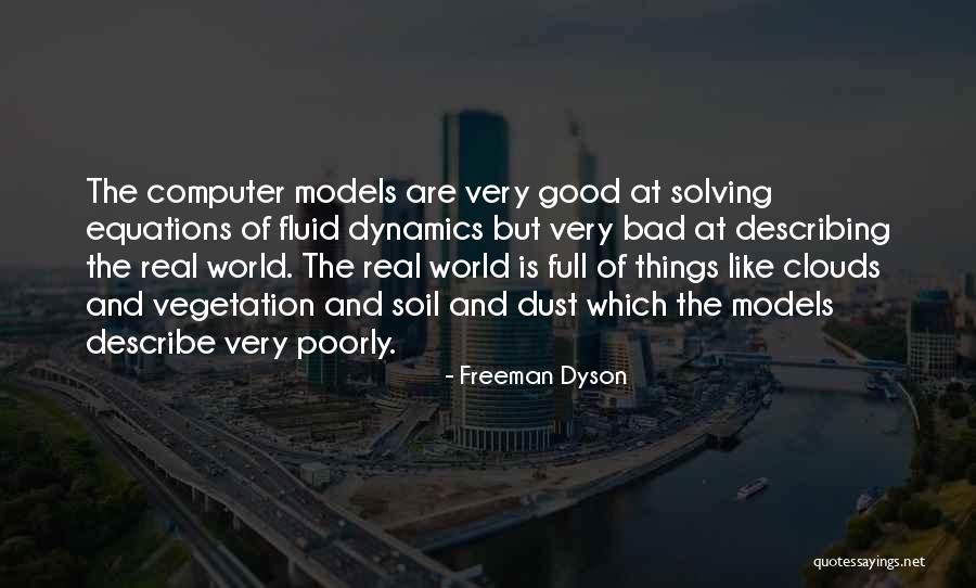 Vegetation Quotes By Freeman Dyson Vegetation Quotes By Freeman Dyson