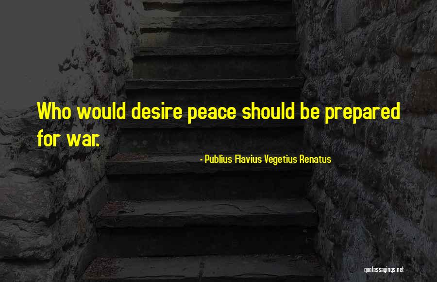 Vegetius Quotes By Publius Flavius Vegetius Renatus Vegetius Quotes By Publius Flavius Vegetius Renatus