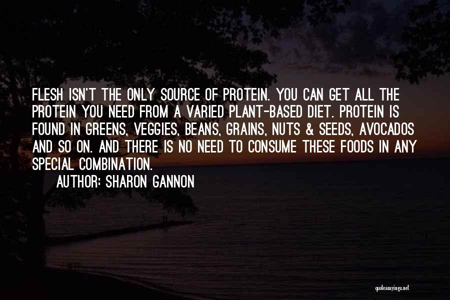 Veggies Quotes By Sharon Gannon