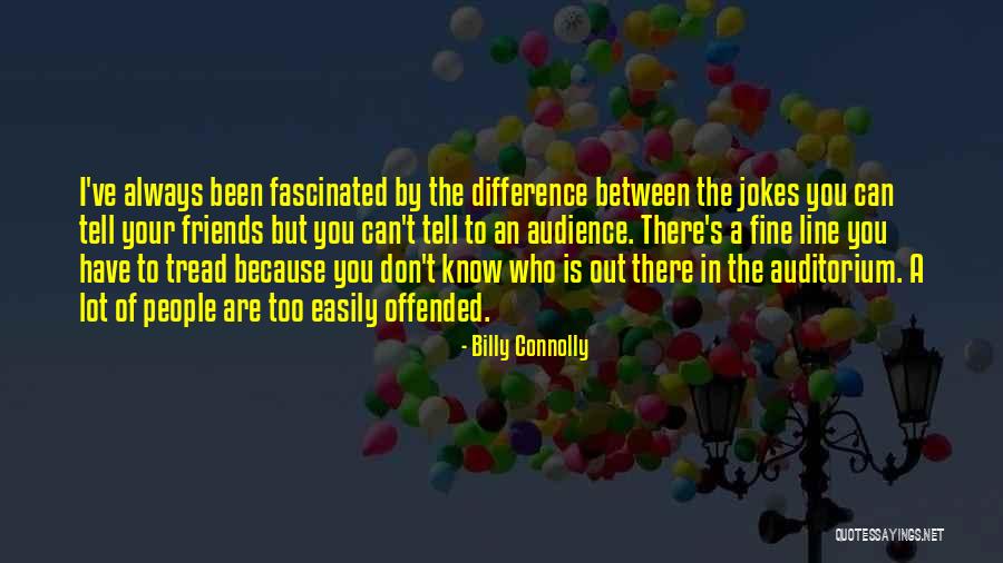 Veglia Borletti Quotes By Billy Connolly Veglia Borletti Quotes By Billy Connolly