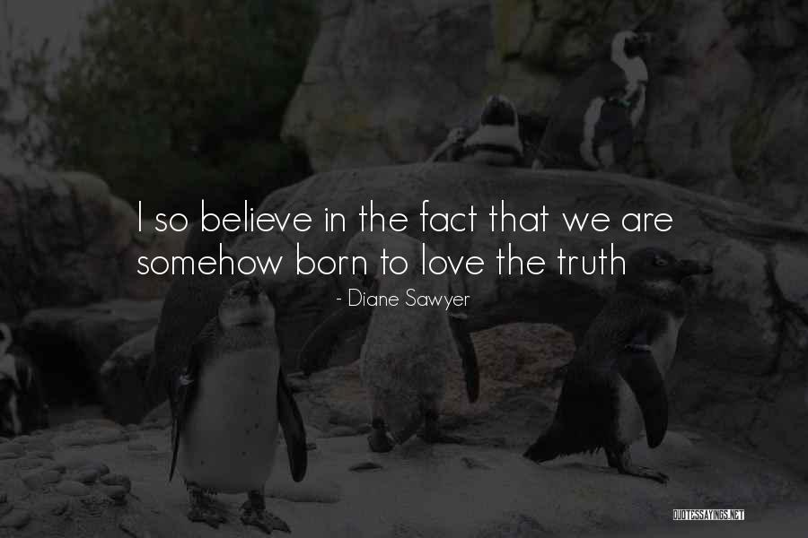 Veglia Borletti Quotes By Diane Sawyer Veglia Borletti Quotes By Diane Sawyer