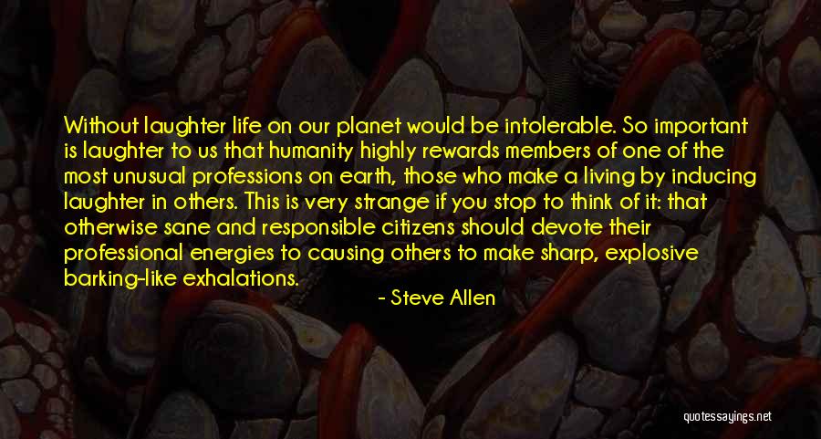 Veglia Borletti Quotes By Steve Allen Veglia Borletti Quotes By Steve Allen