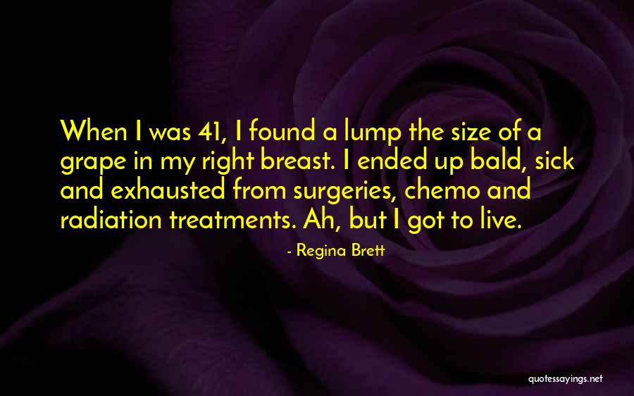 Veguilla Erica Quotes By Regina Brett Veguilla Erica Quotes By Regina Brett