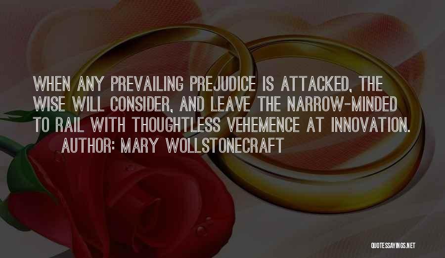 Vehemence Quotes By Mary Wollstonecraft