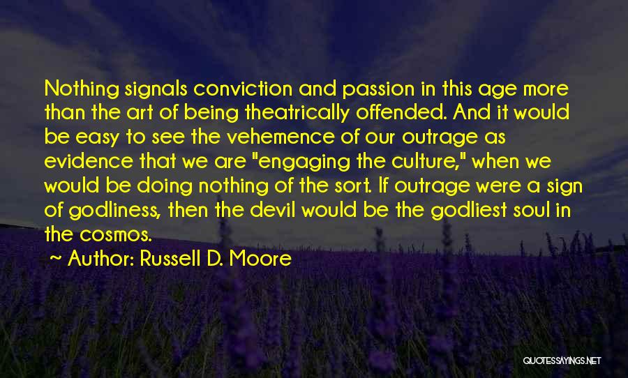 Vehemence Quotes By Russell D. Moore