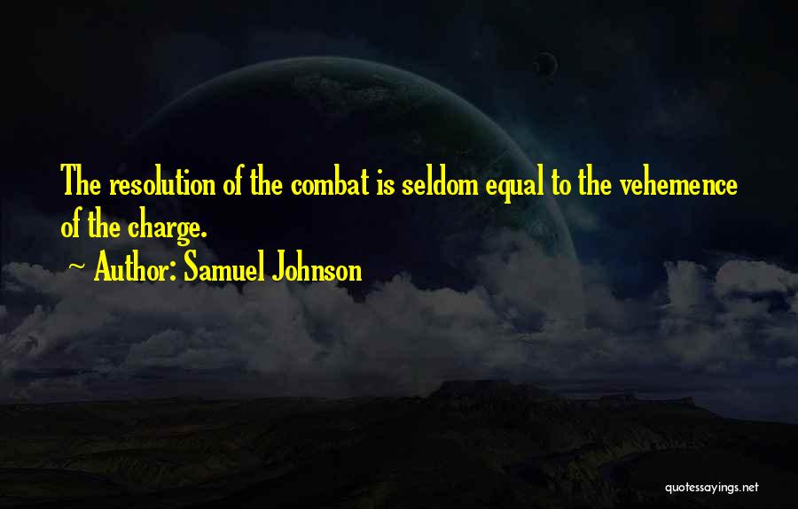 Vehemence Quotes By Samuel Johnson