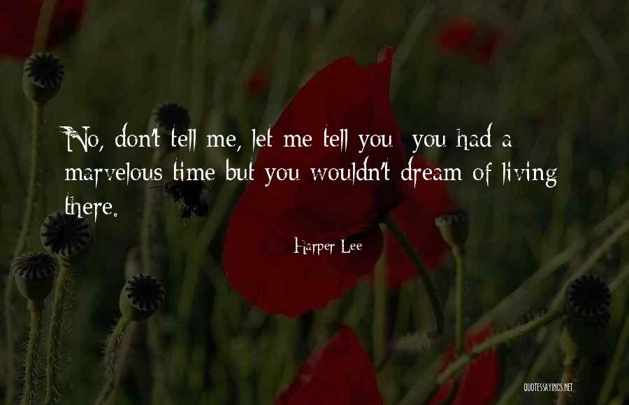 Vehicular Assault Quotes By Harper Lee Vehicular Assault Quotes By Harper Lee