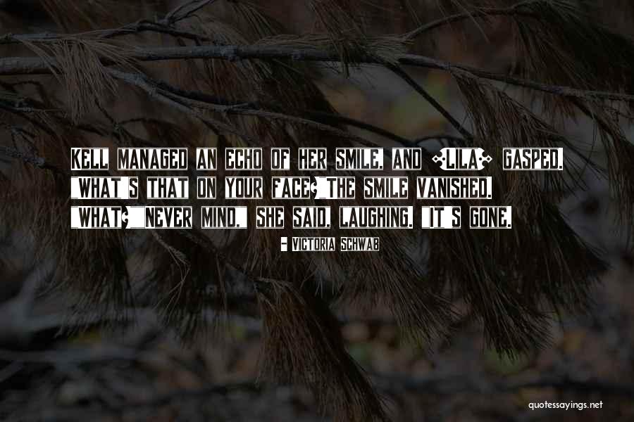 Veias Cavas Quotes By Victoria Schwab Veias Cavas Quotes By Victoria Schwab