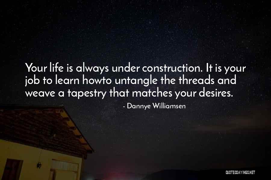 Veida Mccampbell Quotes By Dannye Williamsen Veida Mccampbell Quotes By Dannye Williamsen