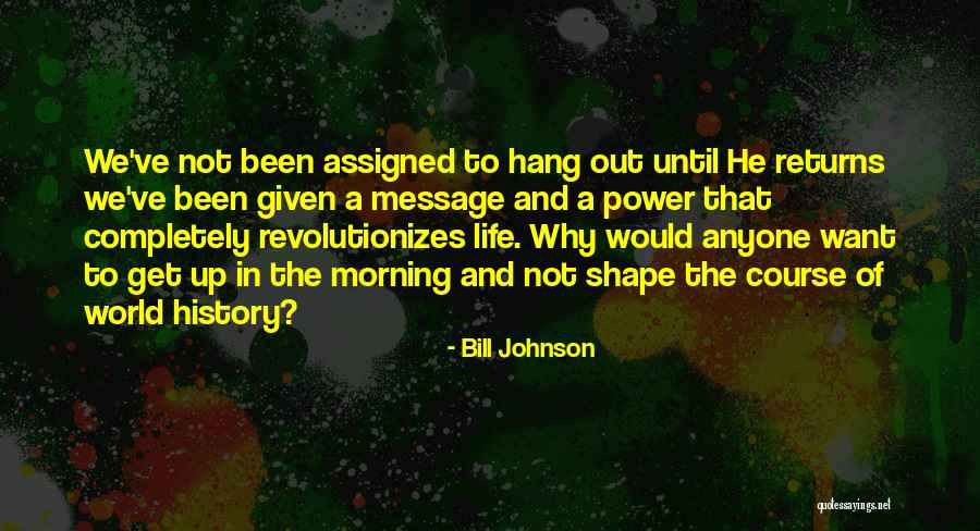 Veidai Lt Quotes By Bill Johnson Veidai Lt Quotes By Bill Johnson