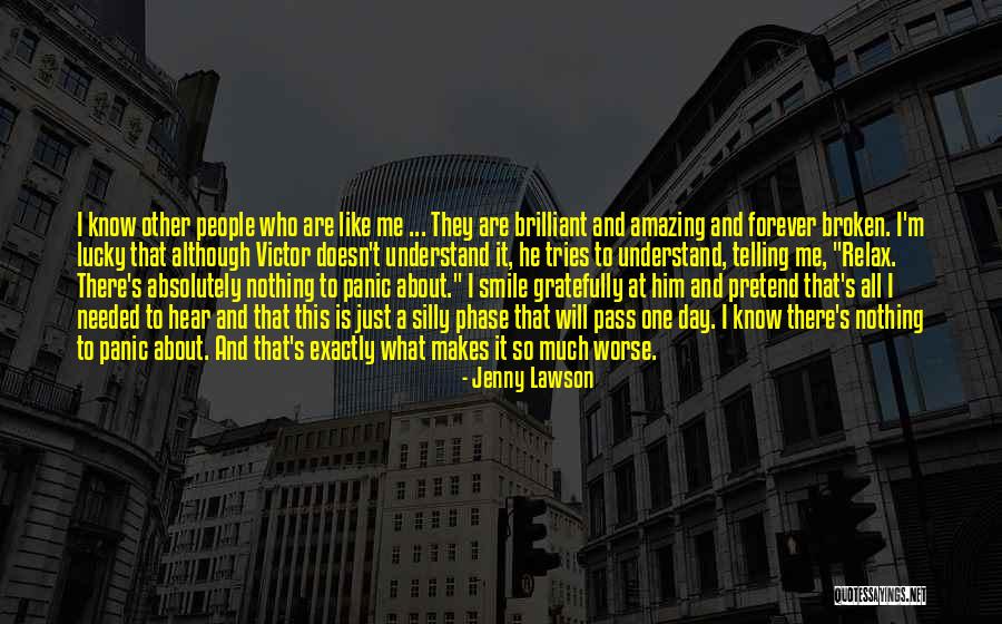 Veido Kaukes Quotes By Jenny Lawson Veido Kaukes Quotes By Jenny Lawson